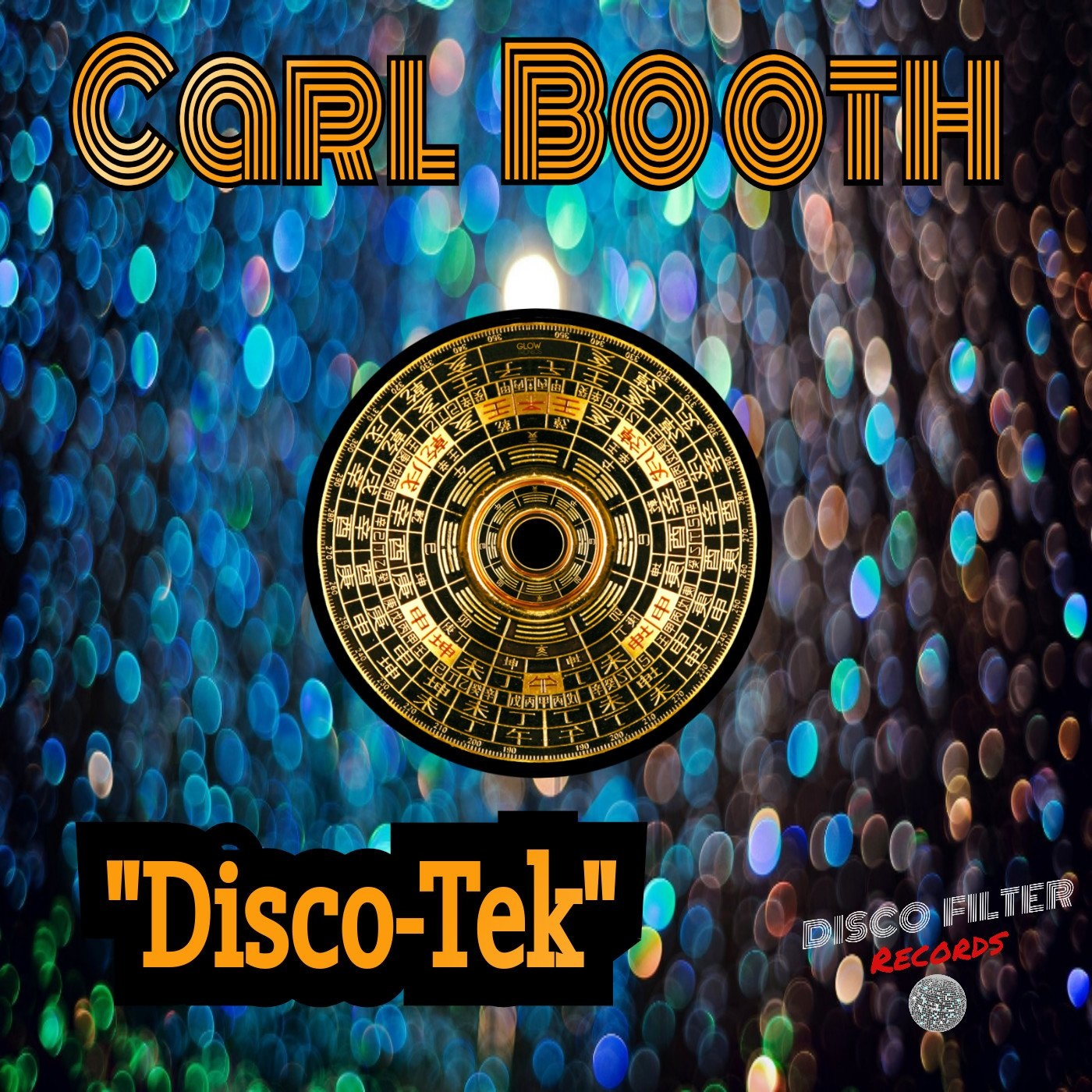 Carl Booth - Disco-Tek [DISF070]